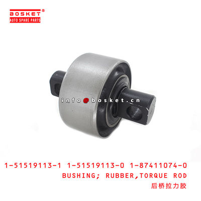 1-51519113-1 1-51519113-0 1-87411074-0 Torque Rod Rubber Bushing Suitable for ISUZU CXZ81 VC46 10PE1