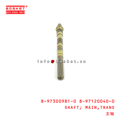 8-97300981-0 8-97120040-0 Transmission Main Shaft 8973009810 8971200400 For ISUZU TFR17 4ZE1