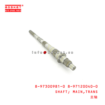 8-97300981-0 8-97120040-0 Transmission Main Shaft 8973009810 8971200400 For ISUZU TFR17 4ZE1