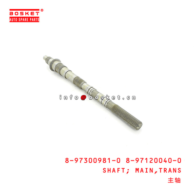 8-97300981-0 8-97120040-0 Transmission Main Shaft 8973009810 8971200400 For ISUZU TFR17 4ZE1