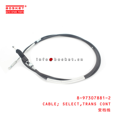 8-97307881-2 Transmission Control Select Cable 8973078812 Suitable for ISUZU NPR 4HG1