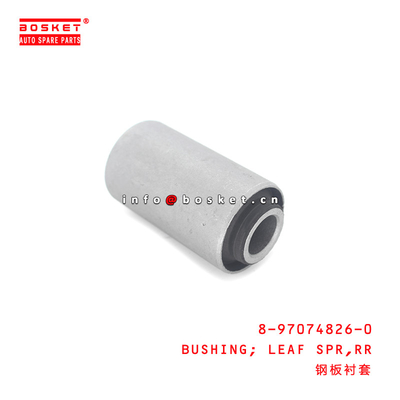 8-97074826-0 Rear Leaf Spring Bushing 8970748260 Suitable for ISUZU NKR55 4JB1