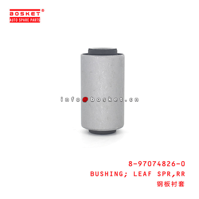 8-97074826-0 Rear Leaf Spring Bushing 8970748260 Suitable for ISUZU NKR55 4JB1