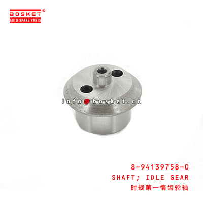 8-94139758-0 Idle Gear Shaft Suitable for ISUZU TFR54 4JA1 8941397580