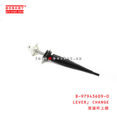 8-97943609-0 Change Lever Suitable for ISUZU D-MAX（03-06 4JA1 8979436090