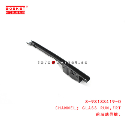 8-98188419-0 Front Glass Run Channel Suitable for ISUZU VC46 8981884190