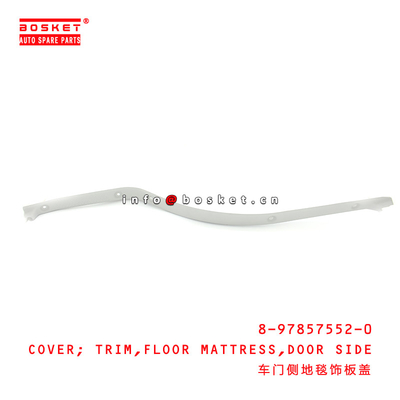 8-97857552-0 Door Side Floor Mattress Trim Cover Suitable for ISUZU NPR 8978575520