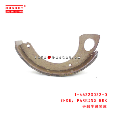 1-46220022-0 Parking Brake Shoe Suitable for ISUZU  10PE1 1462200220