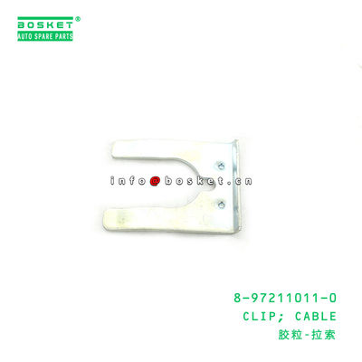 8-97211011-0 Cable Clip 8972110110 For ISUZU NKR 4HG1