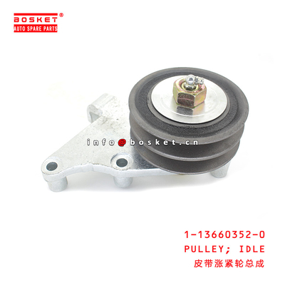 1-13660352-0 Isuzu Engine Parts Idle Pulley For CYZ CXZ 6WF1 6WG1 1136603520