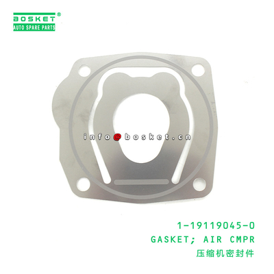 1-19119045-0 Air Compressor Gasket 1191190450 For ISUZU FVZ34