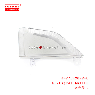 8-97659899-0 Rad Grille Cover For ISUZU 700P  8976598990