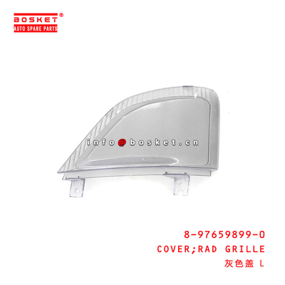 8-97659899-0 Rad Grille Cover For ISUZU 700P  8976598990