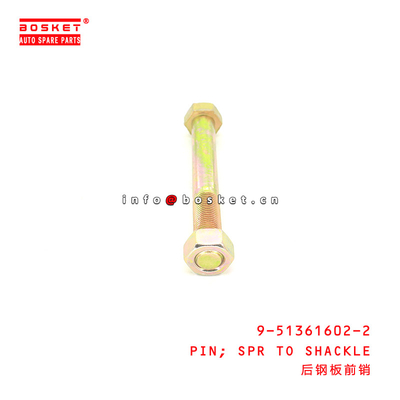 9-51361602-2 Spring To Shackle Pin For ISUZU NKR  9513616022