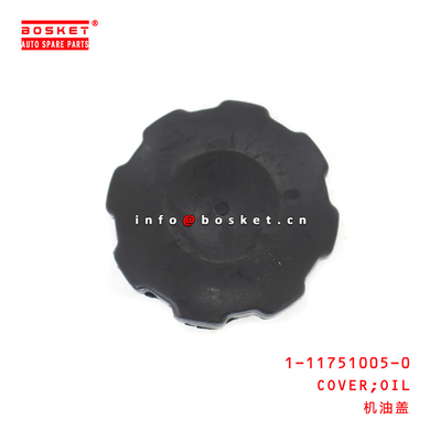 1-11751005-0 Oil Cover For ISUZU 6BD1 6BG1 1117510050