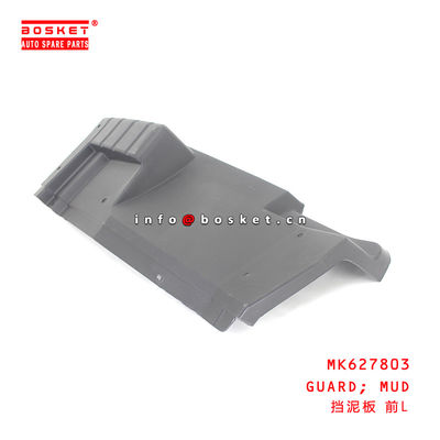 MK627803 Mud Guard For ISUZU HINO 300