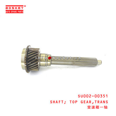 SU002-00351 Transmission Top Gear Shaft Suitable for ISUZU HINO300