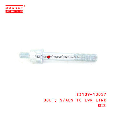 SZ109-10057 S/Abs To Lower Link Bolt Suitable for ISUZU HINO500 J08E
