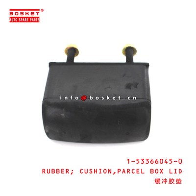 1-53366045-0 Parcel Box Lid Cushion Rubber For ISUZU FVR34 6HK1 1533660450