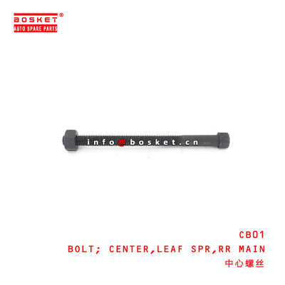 CB01 Rear Main Leaf Spring Center Bolt suitable for ISUZU HINO300 N04C 4JJ1