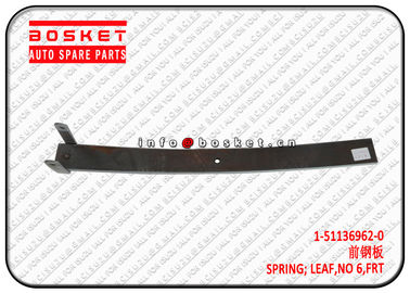 1-51136962-0 1511369620  Front No.6 Leaf Spring Suitable For Isuzu CXZ Parts