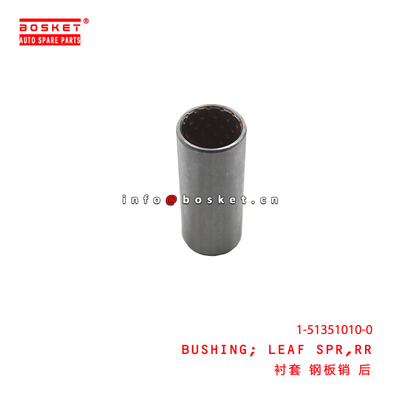 1-51351010-0 Rear Leaf Spring Bushing Suitable For ISUZU FSR 1513510100