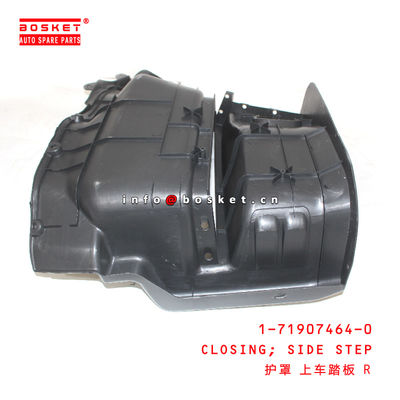 1-71907464-0 SIDE STEP CLOSING For ISUZU CXZ81 10PE1 1719074640