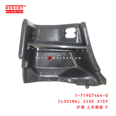 1-71907464-0 SIDE STEP CLOSING For ISUZU CXZ81 10PE1 1719074640