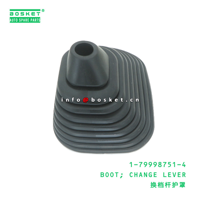 1-79998751-4 Change Lever Boot suitable for ISUZU   1799987514