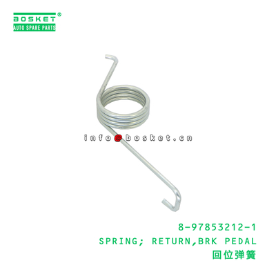 8-97853212-1 Brk Pedal Return Spring suitable for ISUZU   8978532121