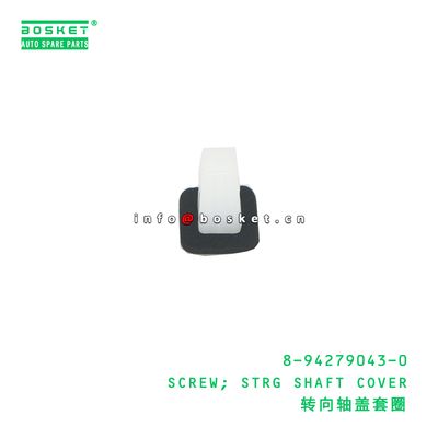 8-94279043-0 Strg Shaft Cover suitable for ISUZU VC46 6UZ1 8942790430
