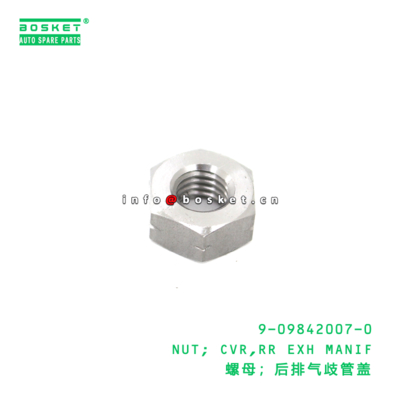 9-09842007-0 Rear Exhaust Manif Cover Nut suitable for ISUZU   9098420070