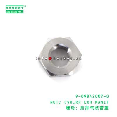 9-09842007-0 Rear Exhaust Manif Cover Nut suitable for ISUZU   9098420070