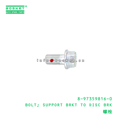 8-97359816-0 Support Brkt To Disc Break Bolt suitable for ISUZU   8973598160