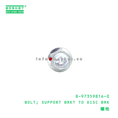 8-97359816-0 Support Brkt To Disc Break Bolt suitable for ISUZU   8973598160