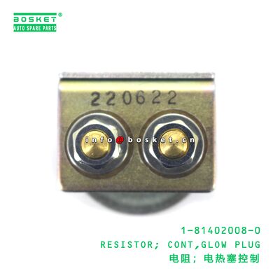 1-81402008-0 RESISTOR; CONT,GLOW PLUG suitable for ISUZU 1814020080