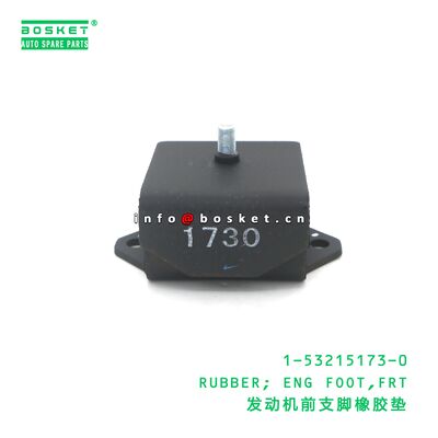 1-53215173-0 RUBBER; ENG FOOT,FRT suitable for ISUZU  1532151730