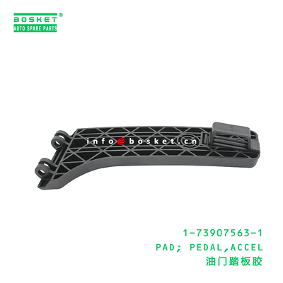 1-73907563-1 PAD; PEDAL,ACCEL Suitable for ISUZU CXZ81 10PE1 1739075631