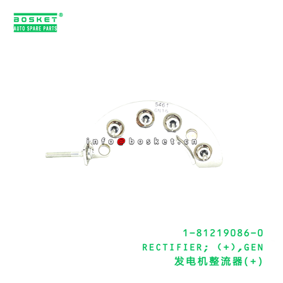 1-81219086-0 RECTIFIER; (+),GEN Suitable for ISUZU 1812190860