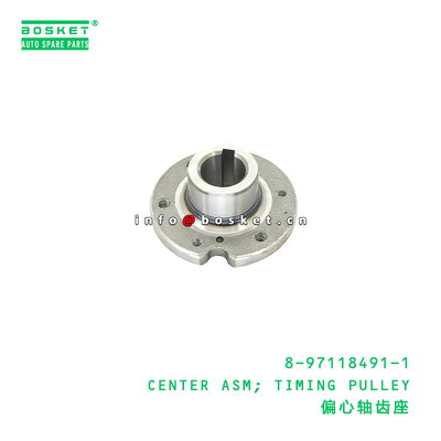 8-97118491-1 CENTER ASM; TIMING PULLEY Suitable for ISUZU NKR 4JB1 8971184911