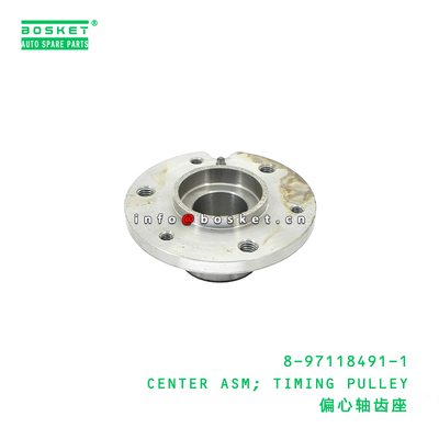 8-97118491-1 CENTER ASM; TIMING PULLEY Suitable for ISUZU NKR 4JB1 8971184911