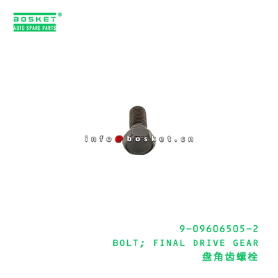 9-09606505-2 BOLT; FINAL DRIVE GEAR Suitable for ISUZU NKR  9096065052