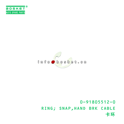 0-91805512-0 RING; SNAP,HAND BRK CABLE Suitable for ISUZU VC46 6UZ1 0918055120