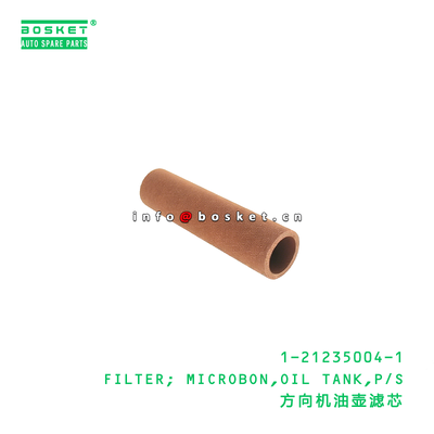 1-21235004-1 FILTER; MICROBON,OIL TANK,P/S Suitable for ISUZU CVR FVR VC46 6UZ1 1212350041