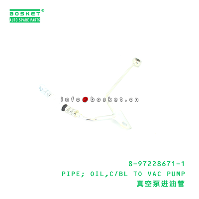 8-97228671-1 PIPE; OIL,C/BL TO VAC PUMP suitable for ISUZU 4HE1 8972286711