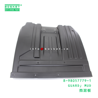 8-98057779-1 GUARD; MUD suitable for ISUZU 8980577791