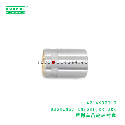 ISUZU 10PE1 Bushing CM/SHF RR BRK 1471460090 with 3 Months Warranty