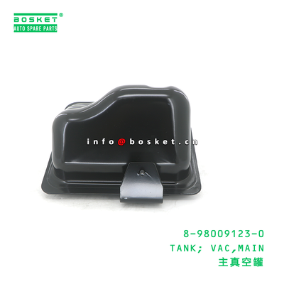 8-98009123-0 TANK; VAC,MAIN suitable for ISUZU 8980091230