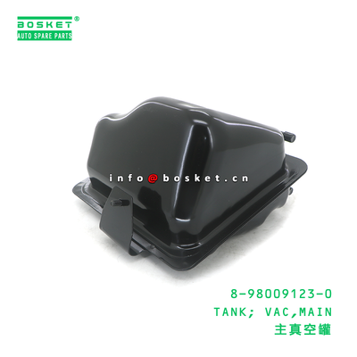 8-98009123-0 TANK; VAC,MAIN suitable for ISUZU 8980091230