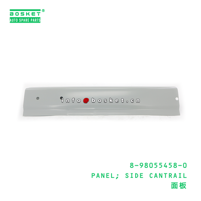 8-98055458-0 PANEL; SIDE CANTRAIL suitable for ISUZU 8980554580